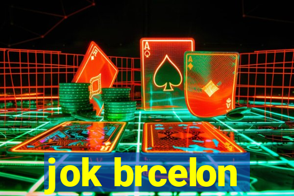 jok brcelon